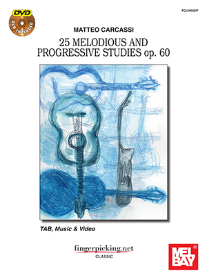 Matteo Carcassi: 25 Melodious and Progressive Studies op. 60