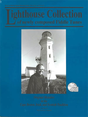 Lighthouse Collection (of newly composed fiddle tunes)